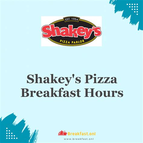 shakeys opening hours|Shakey's Pizza .